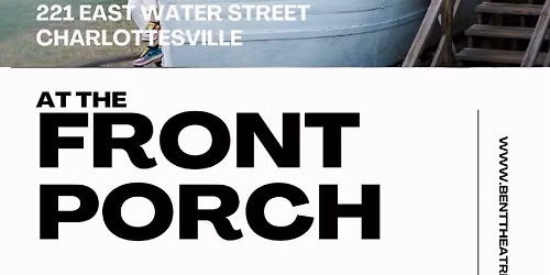 Bent Theatre Comedy at The Front Porch (Featuring our Spring Improv I Students)
