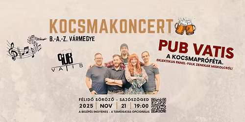 Kocsmakoncert - Pub Vatis akusztik Saj\u00f3sz\u00f6geden!