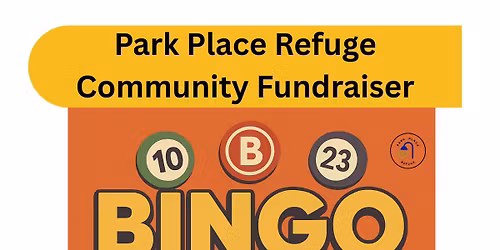 Park Place Refuge Bingo Night Fundraiser