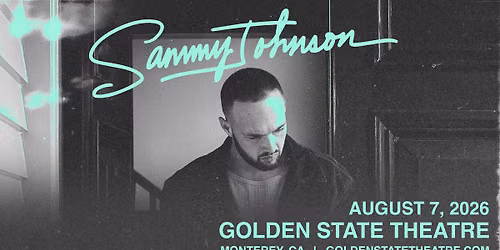 Sammy Johnson Live at Golden State Theatre, Monterey