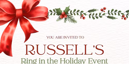 Russell\u2019s Ring in the Holiday Event