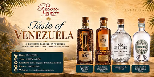 Taste of Venezuela: Premium Rum, Cocuy & Gin Tasting at Primo Liquors