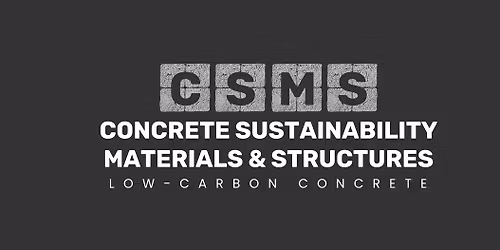 CSMS 2025: Low-Carbon Concrete