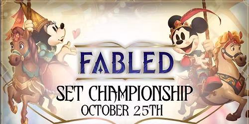 Lorcana "Fabled" Set Championship