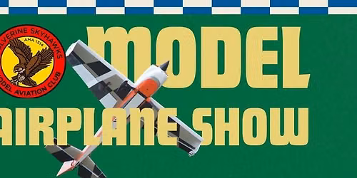 Wolverine Skyhawks Model Airplain Show
