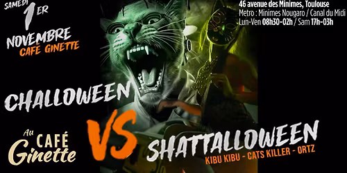 \ud83d\udc7b CHALLOWEEN VS SHATTALLOWEEN \ud83c\udf83 \/\/ Kibu Kibu \u2013 Cats Killer \u2013 \u00d6rtz @Caf\u00e9 Ginette