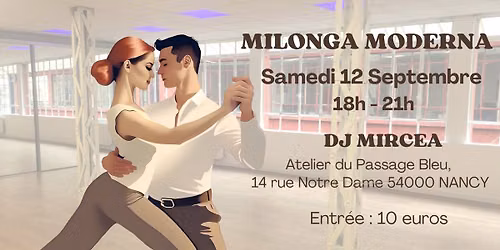 MILONGA MODERNA : SAMEDI 12 SEPTEMBRE \/ 18h - 21h