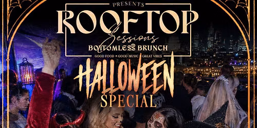 HALLOWEEN SPECIAL - Rooftop Session - Bottomless Brunch