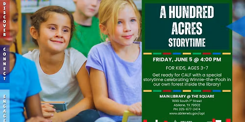 A Hundred Acres Storytime (Main Library)