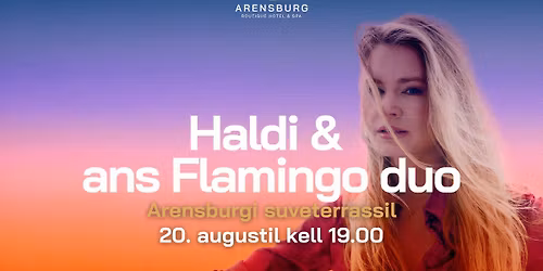 Haldi & ans Flamingo duo | Arensburgi p\u00e4ikeseterrass