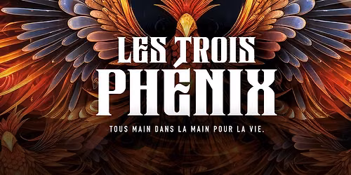 Spectacle bénéfice «Les Trois Phénix»