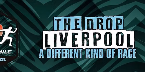 The Drop Liverpool