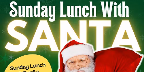 Family Lunch and Party With Santa - 14th December