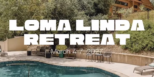 Longevity & Mindful Living Retreat in Loma Linda