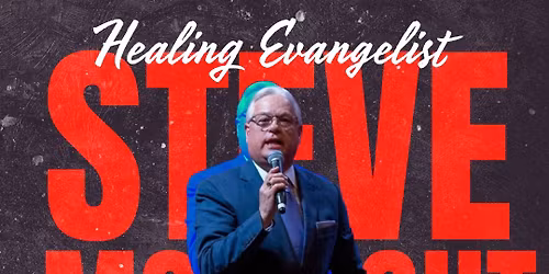 Healing Evangelist Steve McKnight