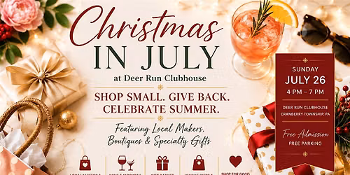 Christmas In July: Shop, Sip & Support