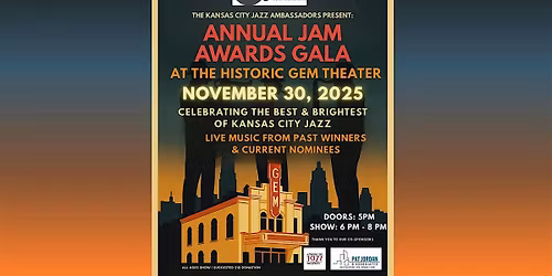 Kansas City Jazz Ambassadors Present: The Annual Jam Awards Gala