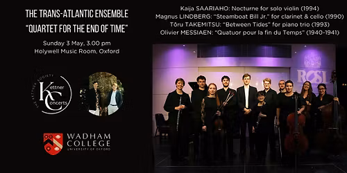 "Quartet for the End of Time" | The Trans-Atlantic `Ensemble