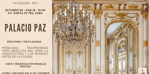 Visita al Palacio Paz y Desayuno
