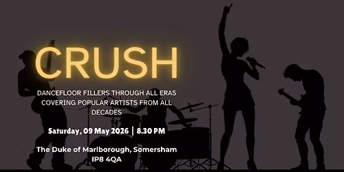 Crush @ The Duke of Marlborough