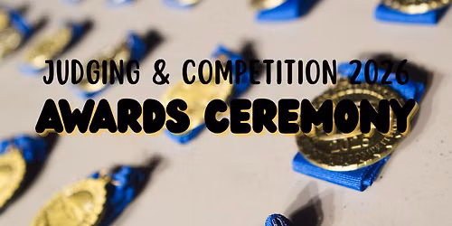 2026 Judging & Competition Awards Ceremony