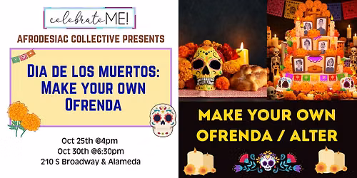 Dia de los Muertos: Make your own Ofrenda
