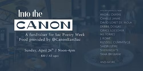 Into the Canon: Sacramento Poetry Week Showcase