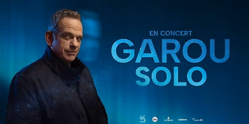 GAROU \u2022 PASINO DE LA GRANDE MOTTE \u2022 20 NOVEMBRE 2026
