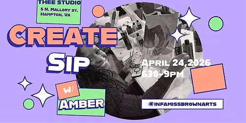 Paint and Sip w\/ Amber "InfamissBrown"