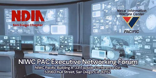 NDIA SD NIWC PAC Executive Forum on May 7th