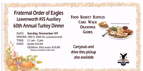60th Annual Turkey Dinner - Eagles #55 Auxiliary