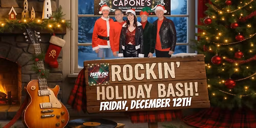 Party On! Rockin' Holiday Bash at Capone's Peabody