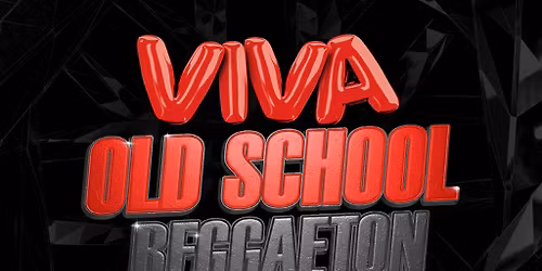 VIVA Reggaeton - Old School Reggaeton