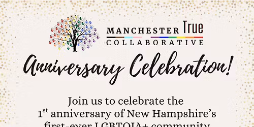 Manchester True Collaborative's First Anniversary Celebration