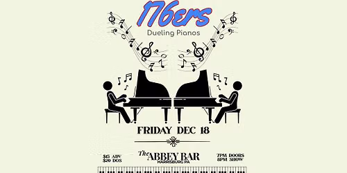 176ers Dueling Pianos LIVE at The Abbey Bar | Harrisburg PA