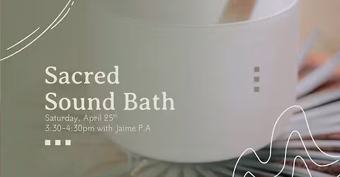 Sacred Sound Bath