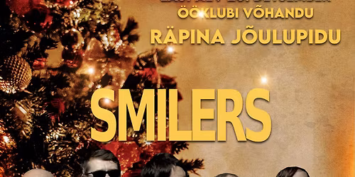 L 20\/12 SMILERS x R\u00e4pina J\u00f5ulupidu