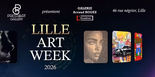 LILLE ART WEEK 2026\ud83c\udfa8