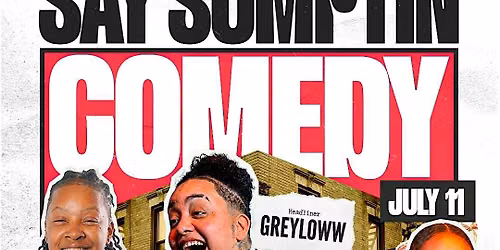 Say Sumptin Comedy Vol 10