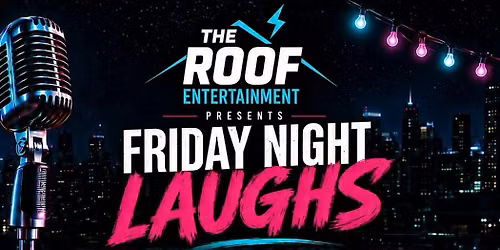 Friday Night Laughs: Rhythm & Punchlines