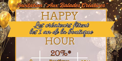 HAPPY HOURS les cr\u00e9ateurs f\u00eatent les 1 an de la boutique St M\u00e9dard en Jalles