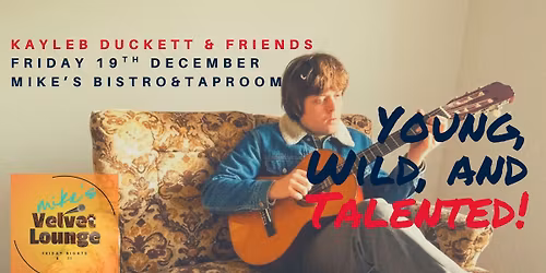 Kayleb Duckett & Friends Live