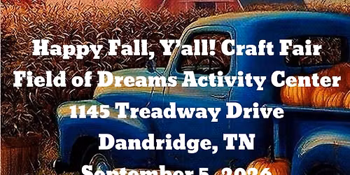 Happy Fall, Y\u2019all! Craft Fair