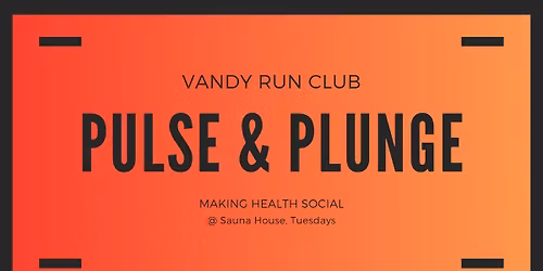 Pulse & Plunge (Vandy Run Club)