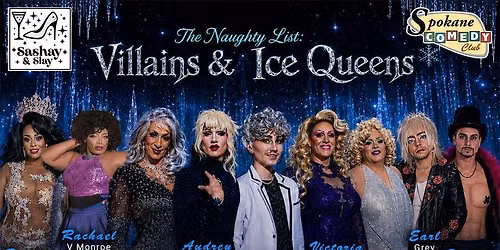 Sashay & Slay Drag Brunch Presents: The Naughty List: Villians and Ice Queens