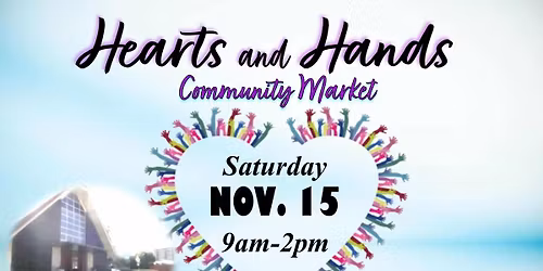 Hearts & Hands Community Market