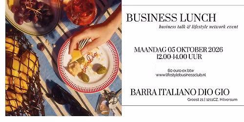 Italian Business Lunch t Gooi Barra Dio Gio