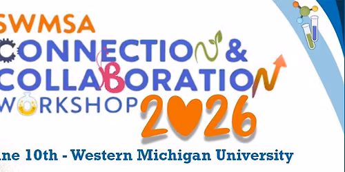 SWMSA Connection & Collaboration Workshop 2026