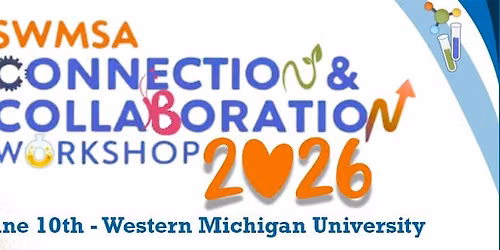 SWMSA Connection & Collaboration Workshop 2026
