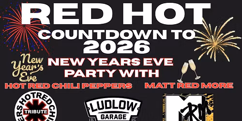 Red Hot Countdown to 2026 Featuring Hot Red Chili Peppers & Matt Red Moore